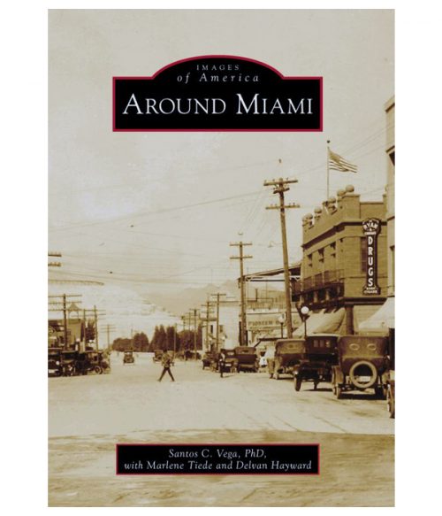 around miami arizona book vega